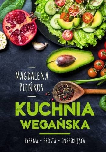Kuchnia wegańska Magdalena Pieńkos