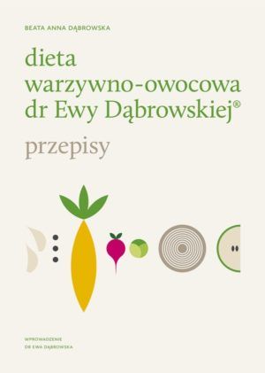Dieta warzywno-owocowa Beata Anna Dąbrowska