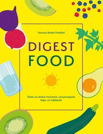Digest food Vanessa Bedjai - Haddad