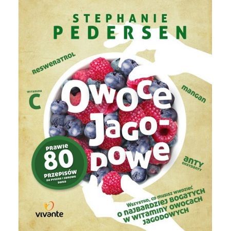 Owoce Jagodowe Stephanie Pedersen