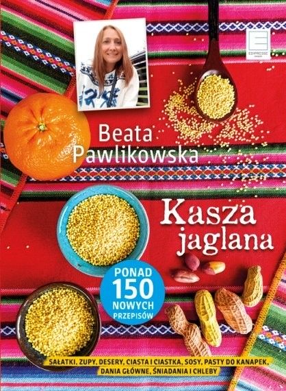 Kasza jaglana Beata Pawlikowska
